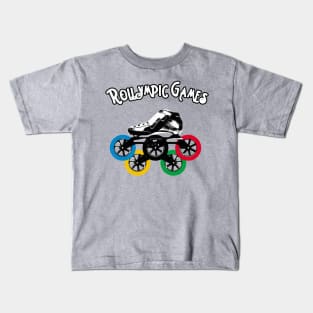 Rollympic Games. Speed Roller Blades Skates Fan. Kids T-Shirt